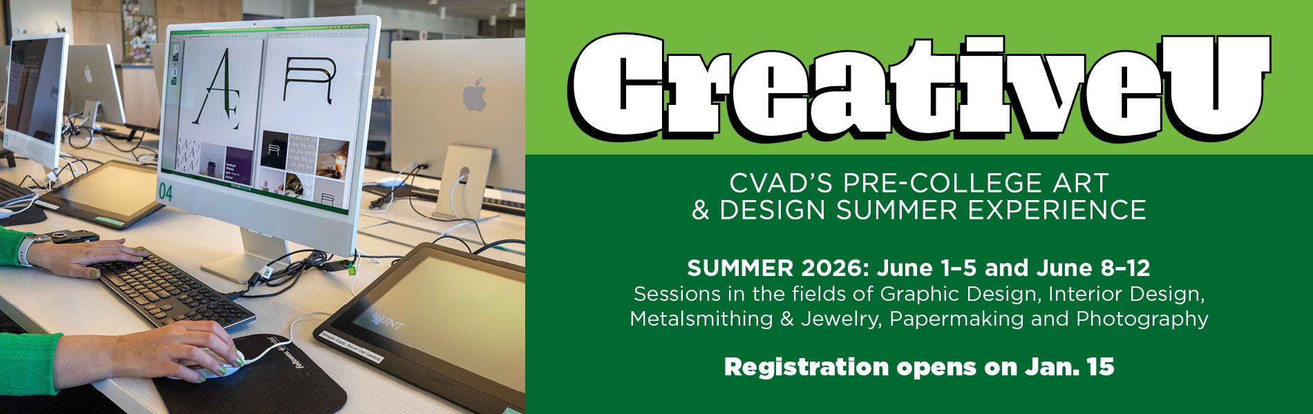 Creative U 2026: Registration opens on Jan. 15.  